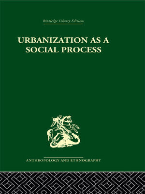 cover image of Urbanization as a Social Process